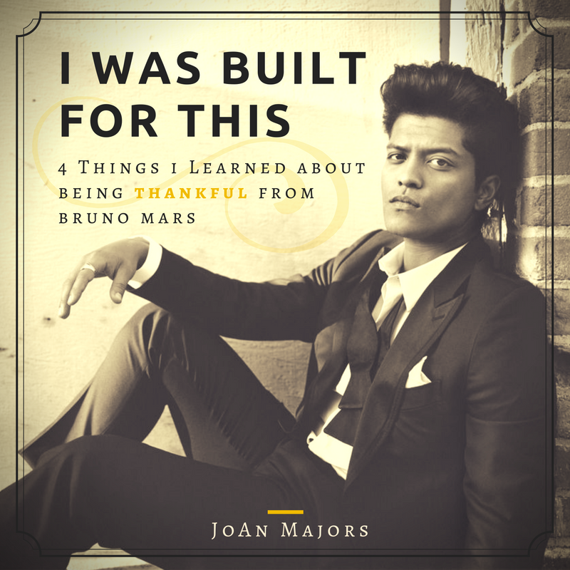 4 Things I Learned About Being Thankful from Richard Hernandez (aka Bruno Mars)